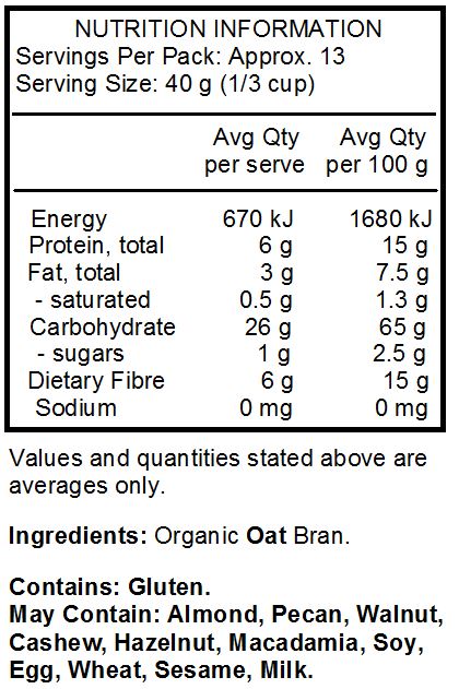 Organic Oat Bran. 
<br>
Contains: Gluten.