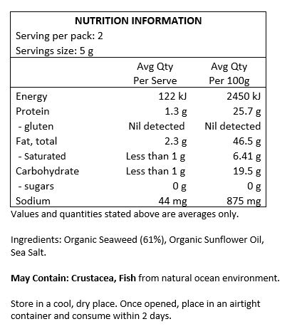 Organic Seaweed (61%) Organic Sunflower Oil, Sea Salt (3%).
<br>
May Contain: Fish, Crustacea from Natural Ocean Environment