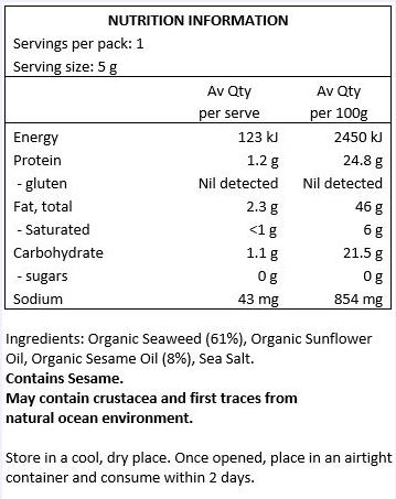 Organic Seaweed (61%), Organic Sunflower Oil, Organic Sesame Oil (8%), Sea Salt. May contain crustacea and fish traces from natural ocean environment.