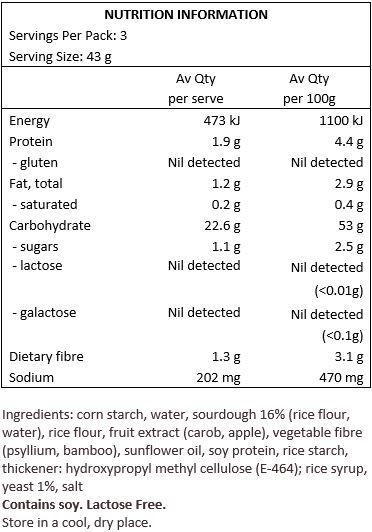 Maize starch, water, sour dough (rice flour, water), rice flour, fruit extract (carob, apple), vegetable fibre (psyllium, bamboo), sunflower oil, soya protein, rice starch, thickener: hydroxypropyl methyl cellulose; rice syrup, yeast, salt.