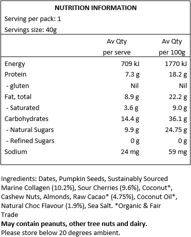 Dates, Pumpkin Seeds, Sustainably Sourced Marine Collagen (10%), Sour Cherries (10%), Organic Coconut, Almonds, Cashews, Raw Cacao (5%), Natural Choc Flavour (2%), Organic Coconut Oil, Sea Salt (1%).