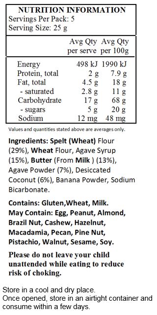 Spelt flour* (29%), wheat flour*, agave syrup* (15%), butter*(13%), agave powder* (7 %), grated coconut* (6.%), banana powder*, raising agent: sodium bicarbonate. 
*Biodynamic cultivation
**Organically grown