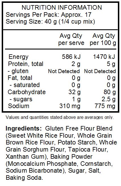 Gluten Free Flour Blend (Sweet White Rice Flour, Whole Grain Brown Rice Flour, Potato Starch, Whole Grain Sorghum Flour, Tapioca Flour, Xanthan Gum), Baking Powder (Monocalcium Phosphate, Cornstarch, Sodium Bicarbonate), Sugar, Salt, Baking Soda.