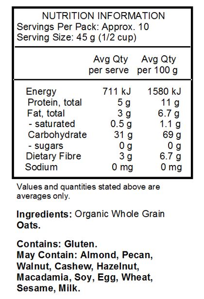  Organic Whole Grain Oats.
<br>
Contains: Gluten.