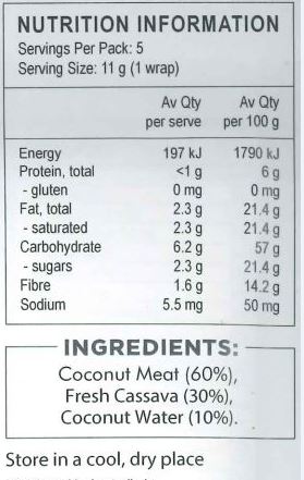 Coconut Meat (60%), Fresh Cassava (30%), Coconut Water
(10%)
