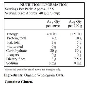 Organic Wheat Free Wholegrain Oats.
Contains: Gluten.