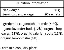 Organic chamomile (62%), organic lavender buds (12%), organic hop leaves (11%), organic valerian (11%), organic lemon balm (4%)