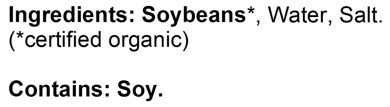 Soybeans*, Water, Salt. (*certified organic)