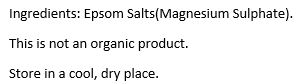Epsom Salts (Magnesium Sulphate). 