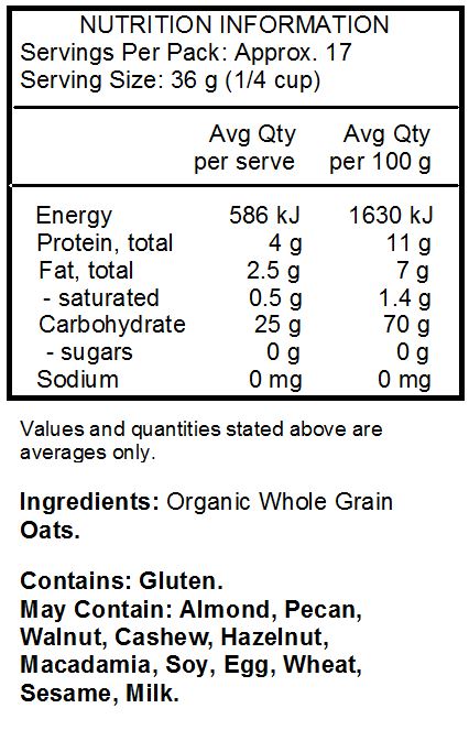 Organic Whole Grain Oats.
<br>
Contains: Gluten.