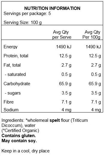 Semi-wholemeal spelt flour (Triticum dicoccum)*, water. May contain traces of soy.
*Organic